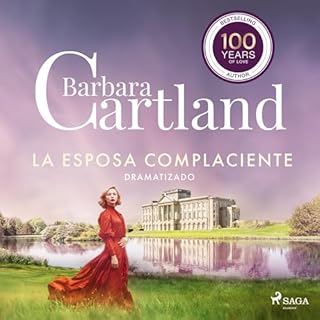 La Esposa Complaciente Audiolibro Por Barbara Cartland arte de portada