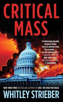Critical Mass Strieber, Whitley