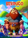 Berdugo The Coward Giant (English Edition)