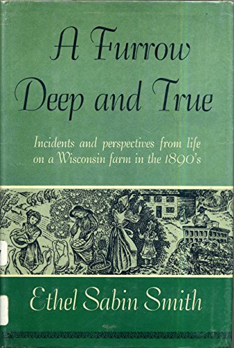 A furrow deep and true B0007DZMG2 Book Cover
