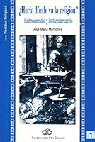 FE Y CULTURA No. 1 ¿HACIA DONDE VA LA RELIGION? 9688592501 Book Cover