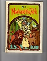 Noah and the Ark: Pop-Up B0007F7PWO Book Cover