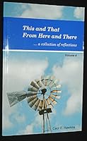 This and That From Here to There... A Collection of Reflections Vol. 4 B005LTDO4O Book Cover