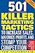 501 Killer Marketing Tactics to Increase Sales, Maximize Profits, and Stomp Your Competition: Revised and Expanded Second Edition