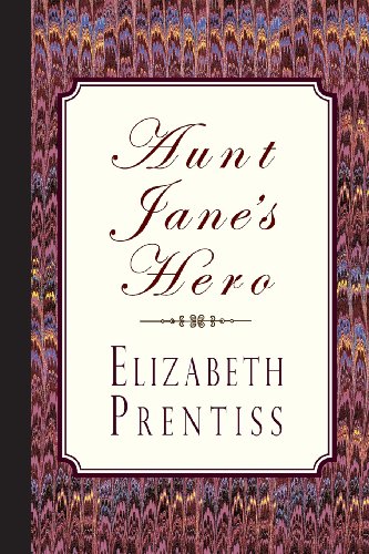 Aunt Jane's Hero