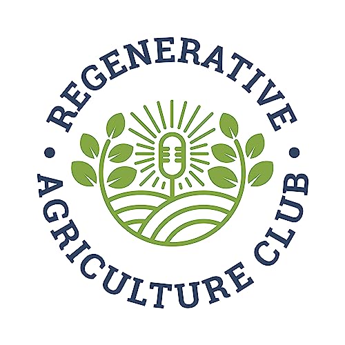 Regenerative Agriculture Club cover art