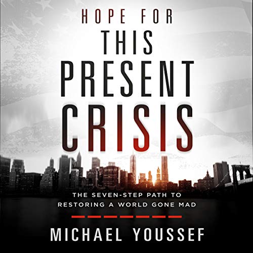 Hope for This Present Crisis by Michael Youssef episode artwork