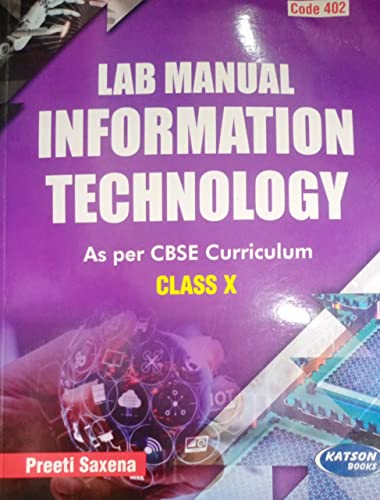 Image of Lab Manual Information Technology Class 10 By Preeti Saxena (S)