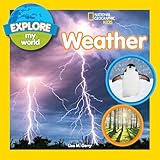 Explore My World: Weather