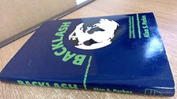 Hardcover Backlash: Biologist Looks at Problems of Population and the Environment Book