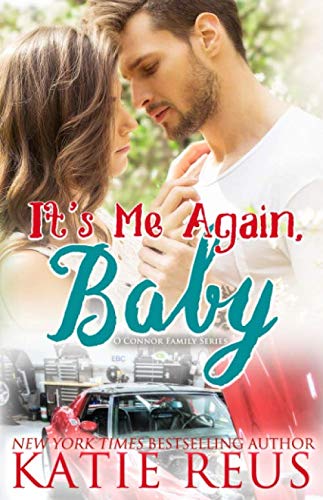 Buy It's Me Again, Baby (O'Connor Family Series Book 3) (Volume 3) — BookShops.in