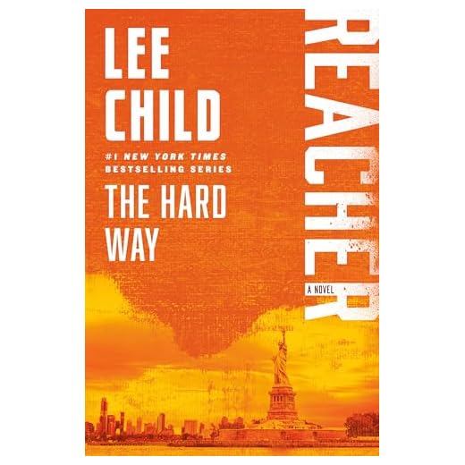 The Hard Way (Jack Reacher, Book 10)