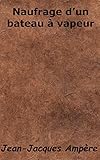  Naufrage d\'un bateau à vapeur