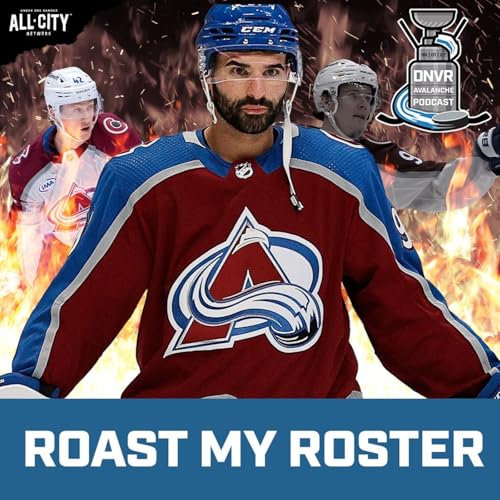 Roasting your best and worst Avalanche trades | DNVR Avalanche Roast My Roster