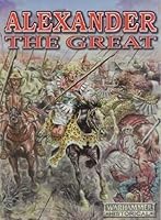 Warhammer Historical: Alexander the Great 1841544353 Book Cover