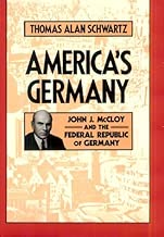 America's Germany: John J. McCloy and the Federal Republic of Germany - coolthings.us