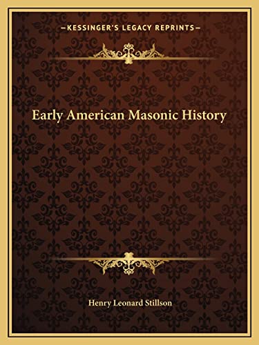 Early American Masonic History