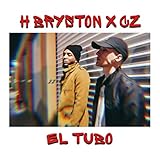  El Tubo (feat. CZ) [Explicit]