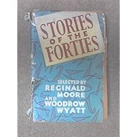 Stories of the Forties, volume I