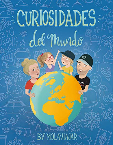 Curiosidades del mundo (libro ilustrado a color), más de 300 CURIOSIDADES que no sabías en 80 páginas