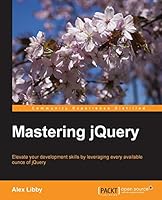 Mastering Jquery 1783985461 Book Cover