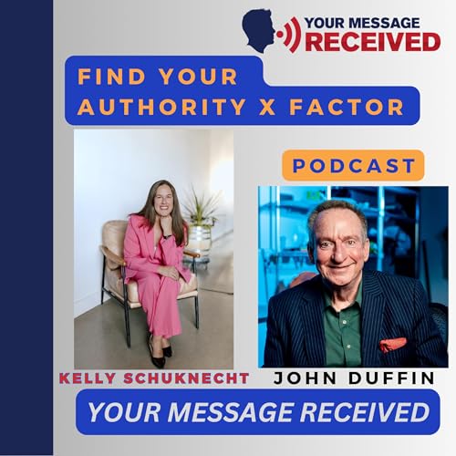FIND Your Authority X Factor-Kelly Schuknecht