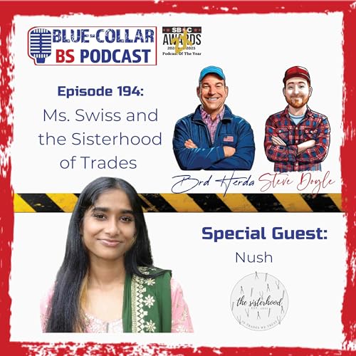 Ms. Swiss and the Sisterhood of Trades with Nush