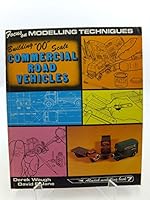 Building '00' scale Commercial Road Vehicles - Focus on Railway Modelling Techniques 0855243007 Book Cover