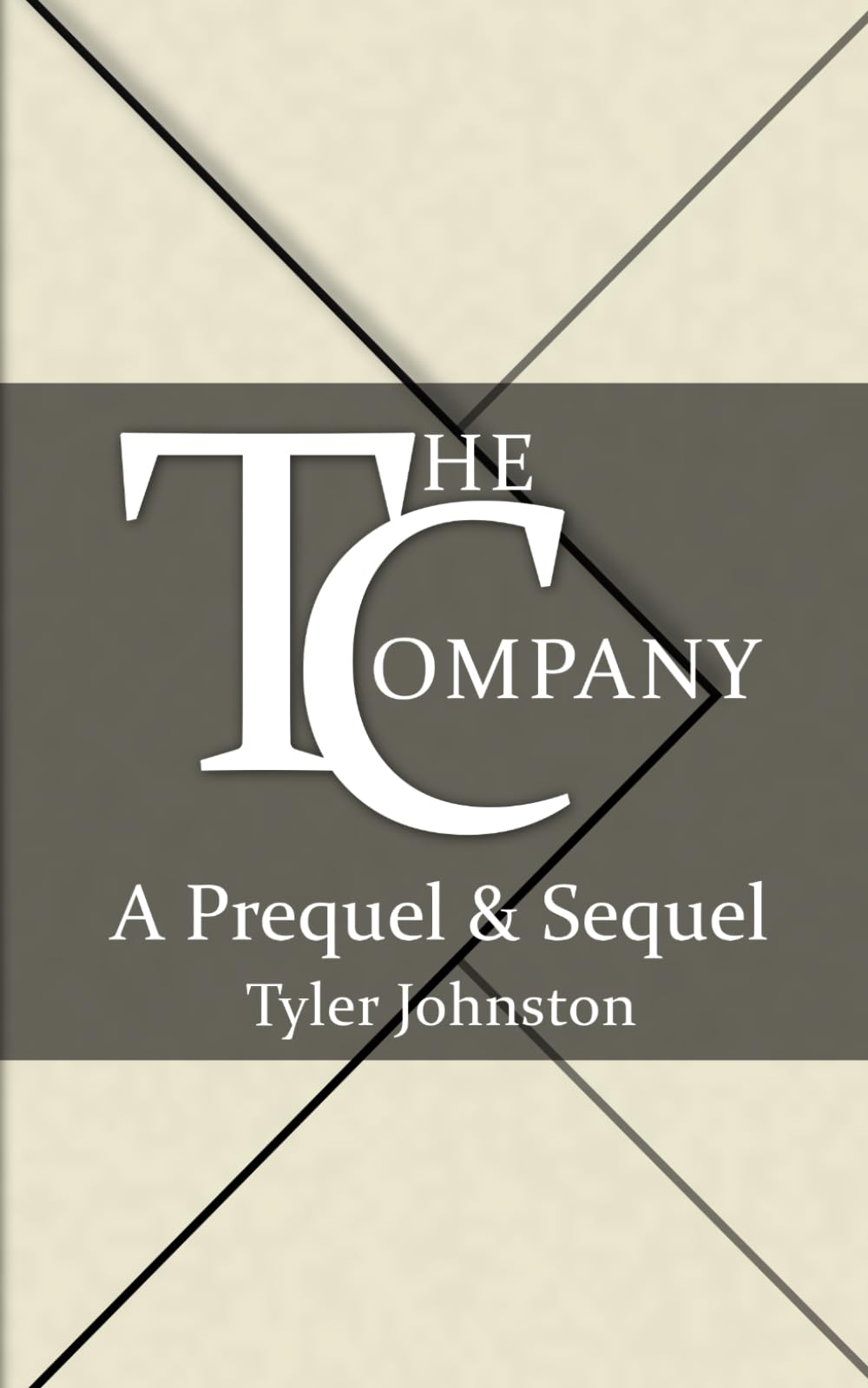 The Company: A Prequel & Sequel: 2