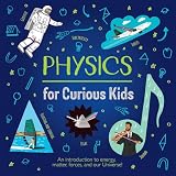 Physics for Curious Kids