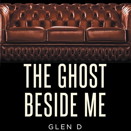 Page de couverture de The Ghost Beside Me