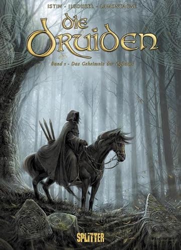 Splitter Verlag - Druiden, Die: Band 1. Das Geheimnis der Oghams