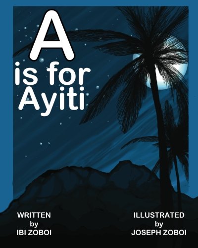 A is for Ayiti