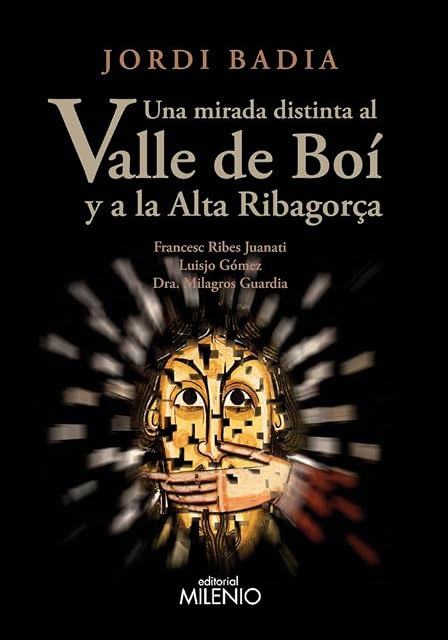 Portada de Una mirada distinta al Valle de Boí y a la Alta Ribagorça