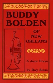 Paperback Buddy Bolden of New Orleans: A Jazz Poem Book