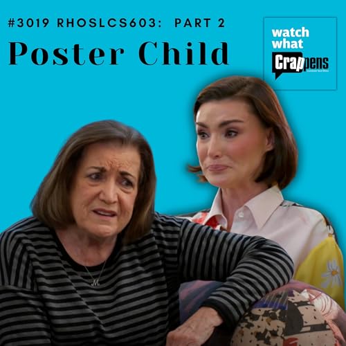#3019 RHOSLC S603 Part 2: Poster Child Podcast Por arte de portada