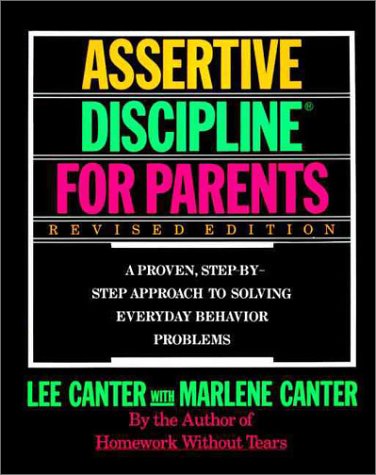 Assertive Discipline for Parents, Revised Edition B000GG4H84 Book Cover