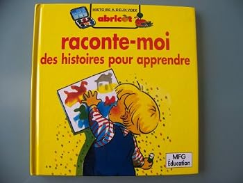 Paperback Raconte-moi des histoires pour apprendre [French] Book