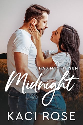 Midnight: Age Gap, Forced Proximity Romance (Chasing The Sun Book 3)
