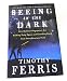 Seeing in the Dark : How Backyard Stargazers Are Probing Deep Space and Guarding Earth from Interplanetary Peril