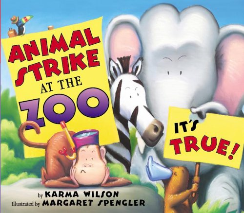 Image of Animal Strike at the Zoo it's True! (Hardback) - Common