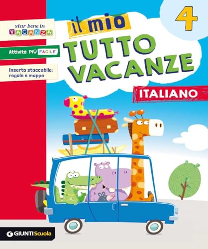 9788809819979 Il mio tutto vacanze. Italiano. Per la Scuola elementare (Vol. 4)