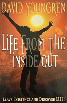 Paperback Life From The Inside Out Book