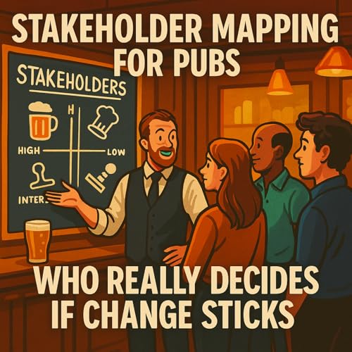 『Stakeholder Mapping for Pubs: Who Really Decides If Change Sticks』のカバーアート