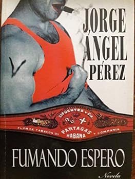 Paperback Fumando espero novela [Spanish] Book