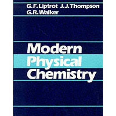 Modern Physical Chemistry