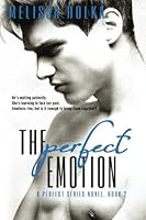 The Perfect Emotion 1496032764 Book Cover