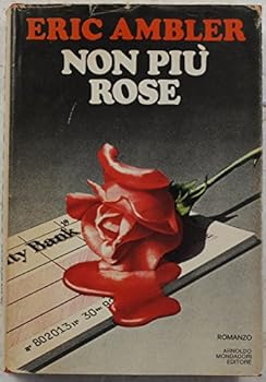 Non più rose - Prima Edizione