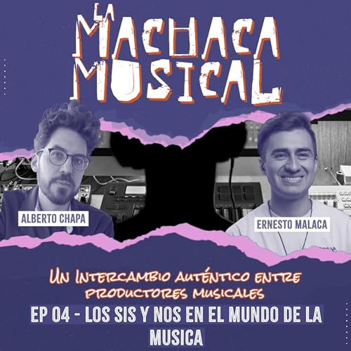 Los "Sis y Nos" en el Mundo de la Musica