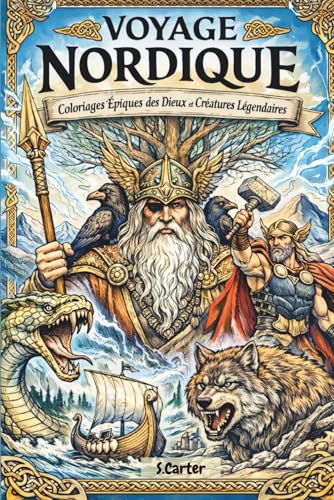 Voyage Nordique: Coloriages Épiques des Dieux et Créatures Légendaires